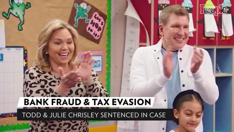 Todd and Julie Chrisley Are Sentenced in Bank Fraud and Tax Evasion Case PEOPLE