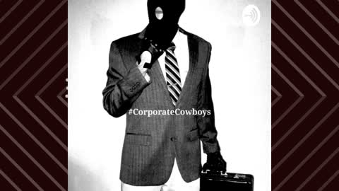 Corporate Cowboys Podcast - S4E27 Riding Dirty