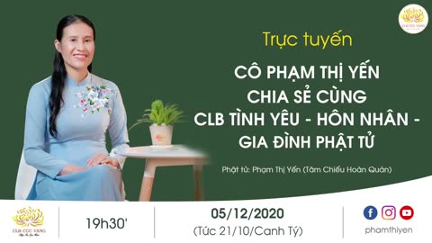 Cô Phạm Thị Yến chia sẻ cùng CLB Tình yêu - Hôn nhân - Gia đình Phật tử.