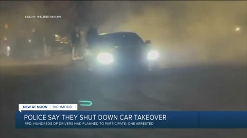Richmond Police say they shut down planned 'car takeover'- NEWS OF WORLD