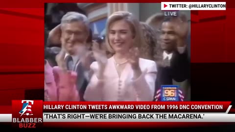 Hillary Clinton Tweets Awkward Video From 1996 DNC Convention