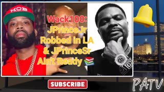 ENews ~ #Wack100 Talks About #JPrinceJr Getting Robbed in LA & #JPrince isn't Ready 🎲