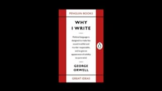 Why I Write - George Orwell Audiobook