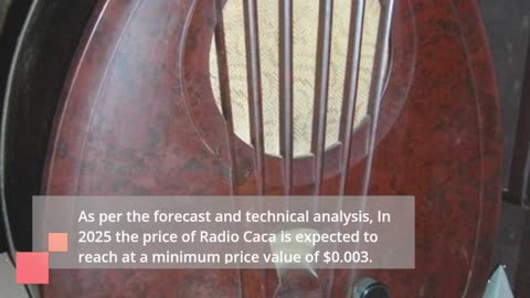 Radio Caca Price Prediction 2023, 2025, 2030 - How high can RACA go
