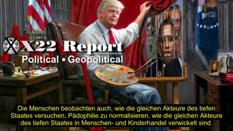 X22 Report vom 08.08.2023 - Chaos - Dritter Weltkrieg - Das Bild wird gemalt