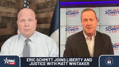 Guest Eric Schmitt, Missouri Attorney General, joins Liberty & Justice with Matt Whitaker