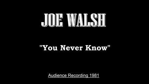 Joe Walsh - You Never Know (Live in Osaka, Japan 1981) Audience