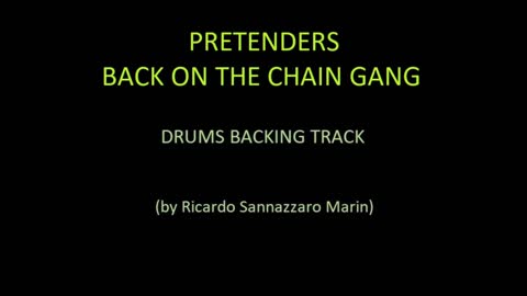 PRETENDERS - BACK ON THE CHAIN GANG - DRUMS BACKING TRACK