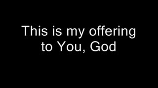 Offering - Third Day (lyrics)