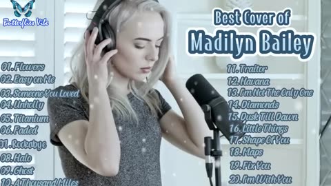 The Best Cover Song Madilyn Bailey 2023
