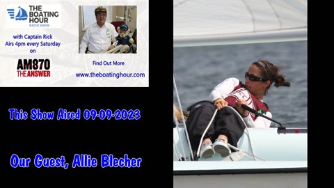 The Boating Hour Radio Show 09-09-2023 w Allie Blecher