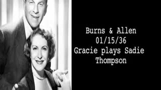 Burns And Allen Radio Program 'Gracie plays Sadie Thompson' Old Time Radio part 2 of 2