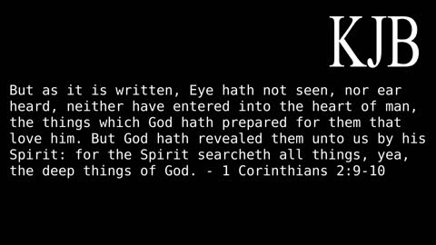 Eye Hath Not Seen 1 Corinthians 2:9-10