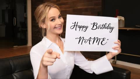 HOLLYWOOD CELEBRITIES holding your birthday wishes