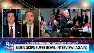 Glenn Greenwald Tells Watters Dems Are 'Freaking Out' Because Their 'Only Strategy' Might Not Work