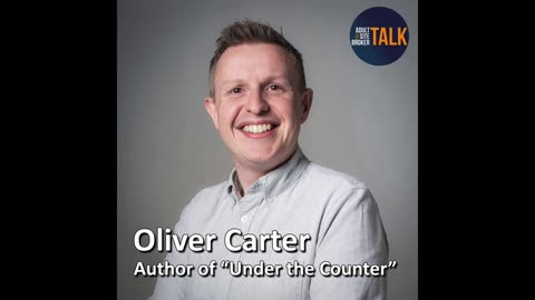 Adult Site Broker Talk Episode 159 with Oliver Carter