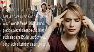 Ein Wort an eine zweifelnde Martha ❤️ Jesus offenbart Himmelsgaben durch Jakob Lorber