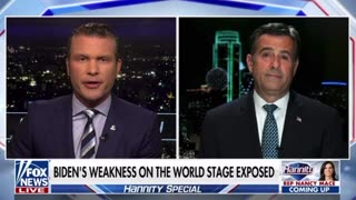 John Ratcliffe: Biden's Weakness on the World Stage Exposed