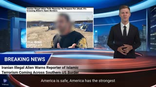 Iranian Illegal Alien Warns Reporter US Southern Border