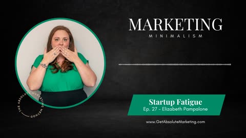 EP 27 Startup Fatigue