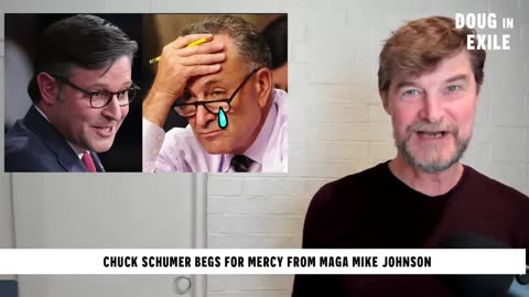 Chuck Schumer Begs For Mercy From MAGA Mike Johnson