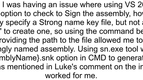 Creating new key file to strongly name an assembly does not work in visual studio 2022