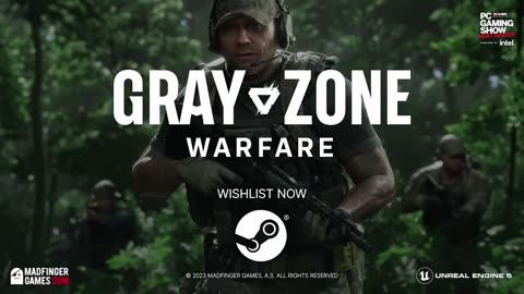 Gray Zone Warfare - Gameplay Trailer- PC Gaming Show: Most Wanted 2023