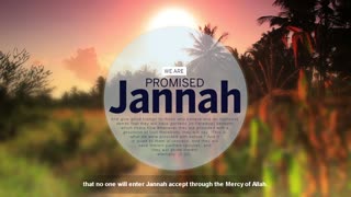 We Are Promised Jannah (Paradise) - Imam Anwar Al-Awlaki