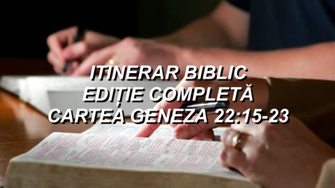 Geneza 22:15-23 | Itinerar Biblic | Episodul 31