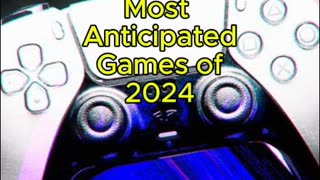 Discover the top 10 most anticipated games of 2024! 🎮