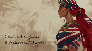 Civilisation Judas - Introduction/Chapter 1