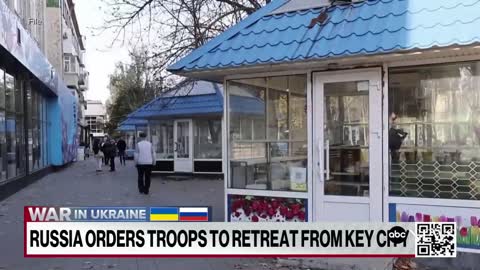 Russia withdraws troops from Kherson, Ukraine