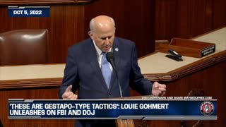 Louie Gohmert Unleashes On FBI And DOJ