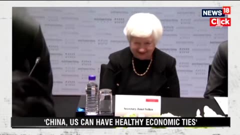China USA Economic Relations | U.S. Treasury Secretary Janet Yellen China