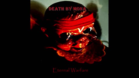 Death by Mona | Eternal Warfare