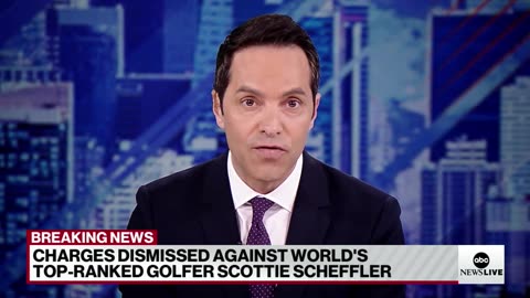 Charges dismissed against Scottie Scheffler ABC News