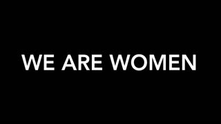 01 We are WOMAN (#weareWOMAN)