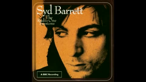 Syd Barrett - The Radio One Sessions FULL ALBUM Pink Floyd
