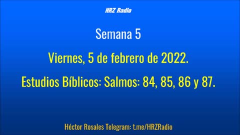 Salmos 84, 85, 86 y 87