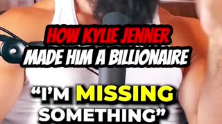 How Kylie Jenner made him a billionaire.