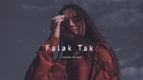 Falak Tak Chal Sath Mere || ( Slowed + Reverb ) #lofi #lofimusic @koja_asthetic