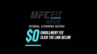 UFC FIT by AROD is coming to Doral! #SW3AT