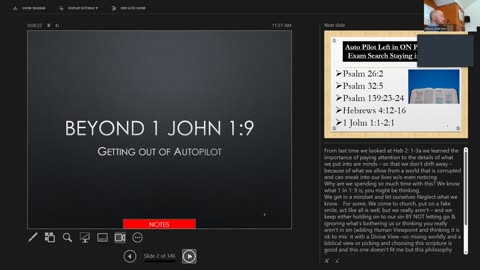 Sunday February 18, 2023 Beyond 1 John 1:9: Getting Out of Autopilot: Examine # 2