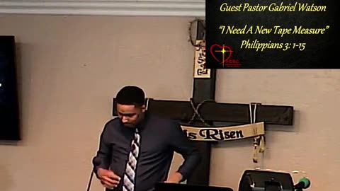 2024-04-21 HDBC- I Need A New Tape Measure - Guest Pastor Gabriel Watson - Phil 3:1-15