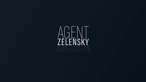 Agent Zelensky - Part 2 - Research by Scott Ritter