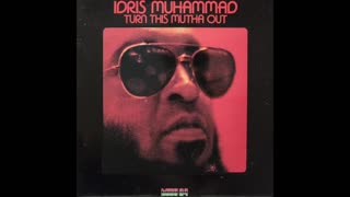 Idris Muhammad - Turn This Mutha Out {1977} (Full Album)