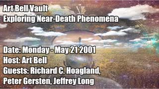 ART BELL VAULT, 2001-05-21 EXPLORING NEAR-DEATH PHENOMENA