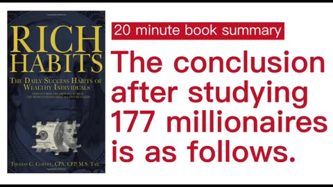 The conclusion after studying 177 millionaires is as follows｜Rich Habits