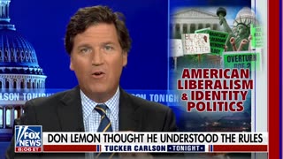 Tucker Carlson BLASTS Radical Left for Identity Politics After Don Lemon Scandal