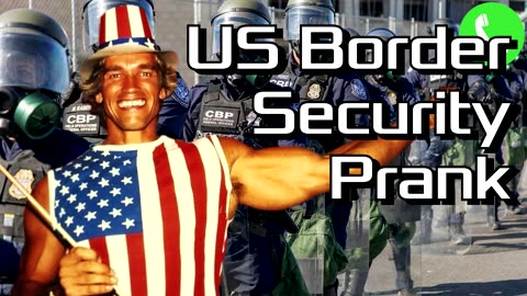Arnold Calls US Border Security - Prank Call
